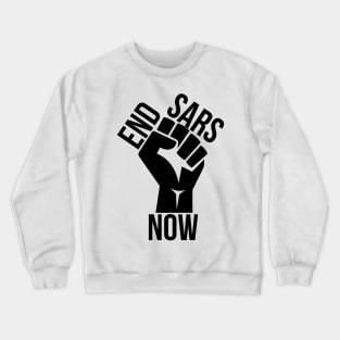 End SARS Now Crewneck Sweatshirt